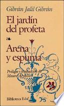 El jardín del profeta. Arena y espuma