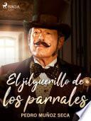 El jilguerillo de los parrales