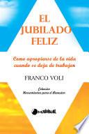 El jubilado feliz