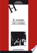 El judaísmo, uno y diverso