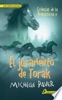 El juramento de Torak (Crónicas de la Prehistoria 5)