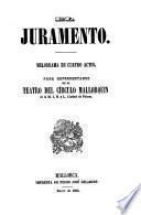 El Juramento Melodrama en cuatro actos