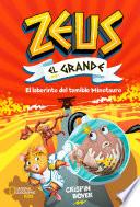 El laberinto del temible minotauro (Zeus el grande 2)