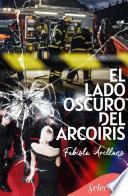 El lado oscuro del arcoíris