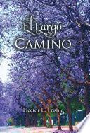 EL LARGO CAMINO