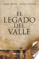 El legado del valle