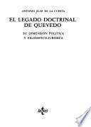 El legado doctrinal de Quevedo