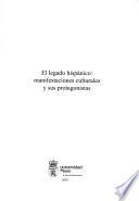 El legado hispánico