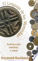 El lenguage [sic] de las monedas