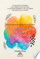 El Lenguaje De Las Emociones