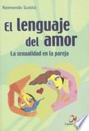 El Lenguaje Del Amor