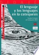 El lenguaje y los lenguajes en la catequesis