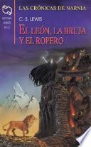 El Leon, La Bruja, Y El Ropero / The Lion, The Witch, and the Wardrobe