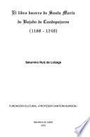 El libro becerro de Santa María de Bujedo de Candepajares (1168-1240)