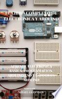 El libro completo de electrónica y Arduino