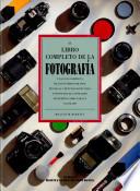 El libro completo de la fotografía