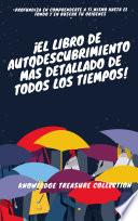 ¡El Libro De Autodescubrimiento Más Detallado De Todos Los Tiempos!