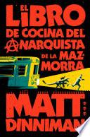El libro de cocina del anarquista de la mazmorra (Carl el Mazmorrero 3)