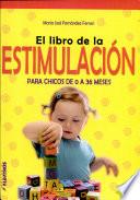El libro de la estimulacion / The book of stimulation