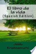 El Libro de La Vida (Spanish Edition)