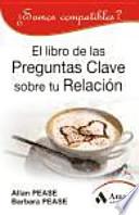 El libro de las preguntas clave sobre su relacion: ¿Somos compatibles?
