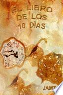 El Libro de los 10 Días
