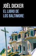El libro de los Baltimore / The Book of the Baltimores