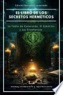 El libro de los secretos herméticos