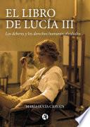 El libro de Lucía III