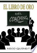 El libro de oro del Coaching