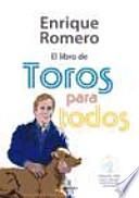 El libro de Toros para todos