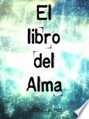 El Libro del Alma