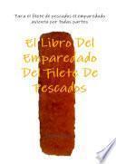 El Libro Del Emparedado Del Filete De Pescados