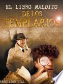 El libro Maldito de los Templarios