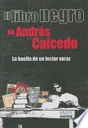 El libro negro de Andrés Caicedo