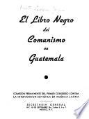 El libro negro del comunismo en Guatemala