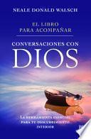 El Libro para Acompañar Conversaciones con Dios