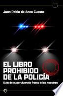 El libro prohibido de la policía