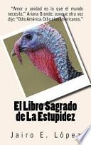El Libro Sagrado de la Estupidez