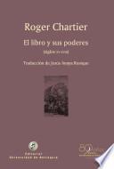 El libro y sus poderes (siglos XV-XVIII)
