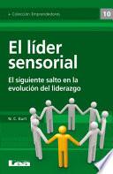 El lider sensorial / Sensory Leader
