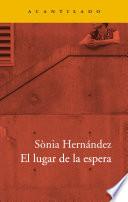El lugar de la espera