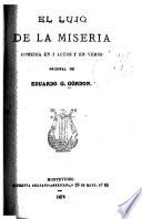 El lujo de la miseria