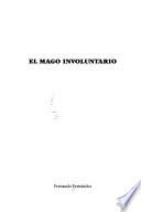 El mago involuntario
