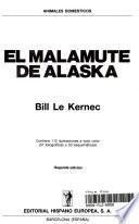 El Malamute de Alaska