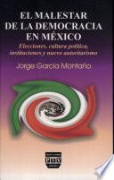 El malestar de la democracia en México