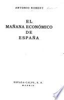 El mañana económico de España