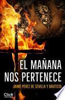 El mañana nos pertenece