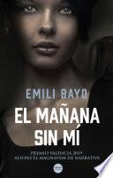 El mañana sin mí