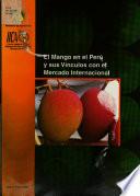 El mango en el Perú y sus vínculos con el mercado internacional